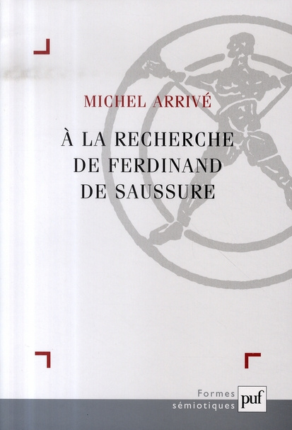 Emprunter A la recherche de Ferdinand Saussure livre