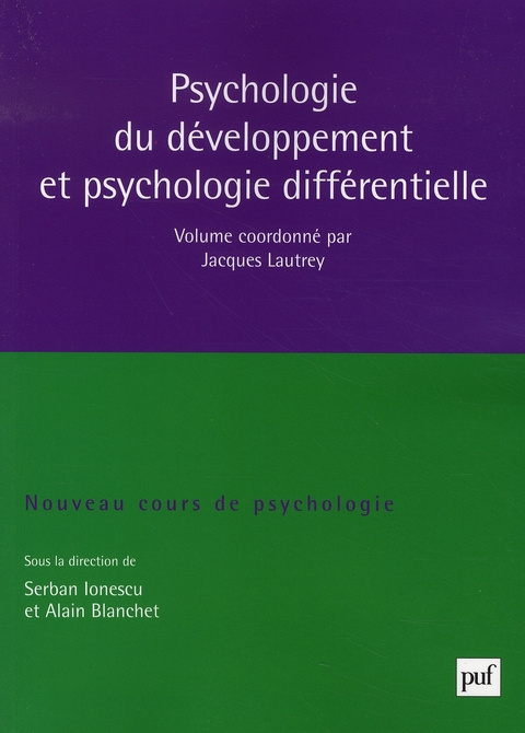 Emprunter PSYCHOLOGIE DU DEVELOPPEMENT ET PSYCHOLOGIE DIFFERENTIELLE livre