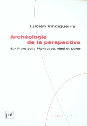 Emprunter Archéologie de la pespective. Sur Piero della Francesca, Vinci, Dürer livre
