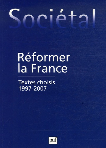 Emprunter SOCIETAL 2007 REFORMER LA FRANCE livre