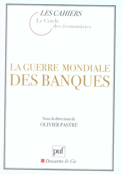 Emprunter La guerre mondiale des banques livre
