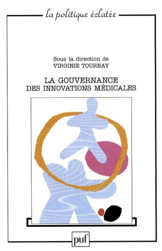Emprunter La gouvernance des innovations médicales livre