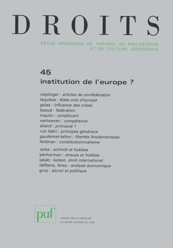 Emprunter Droits N° 45/2007 : Institution de l'europe ? livre