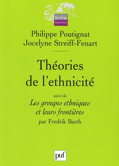 Emprunter Théories de l'ethnicité. Suivi de Les groupes ethniques et leurs frontières livre