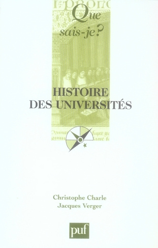 Emprunter Que sais-je ? Histoire des universités. 2e édition revue et augmentée livre