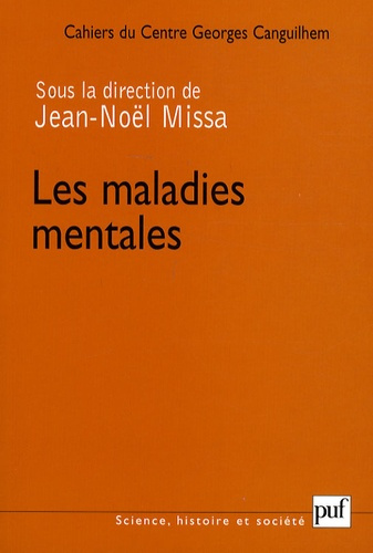 Emprunter Les Cahiers du Centre Georges-Canguilhem N° 2 : Les maladies mentales livre