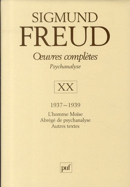 Emprunter Oeuvres complètes - Psychanalyse. Volume 20, 1937-1939, L'homme Moïse ; Abrégé de psychanalyse ; Aut livre