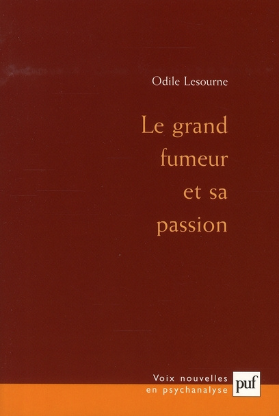 Emprunter Le grand fumeur et sa passion livre