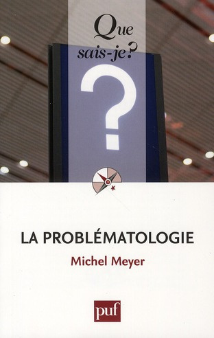 Emprunter La problématologie livre