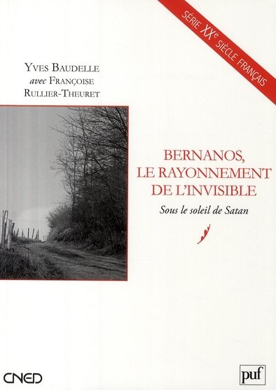 Emprunter Bernanos, le rayonnement de l'invisible. Sous le soleil de Satan livre