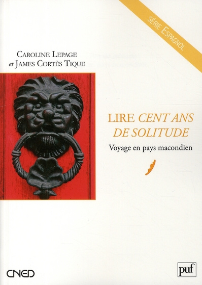 Emprunter Cent ans de solitude. Voyage en pays macondien livre
