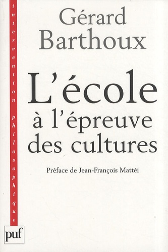 Emprunter L'école à l'épreuve des cultures livre