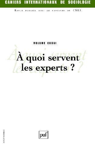 Emprunter Cahiers internationaux de sociologie N° 126, Janvier-juin 2009 : A quoi servent les experts ? livre