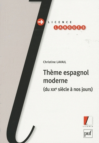 Emprunter Thème espagnol moderne. Du XIXe siècle à nos jours livre