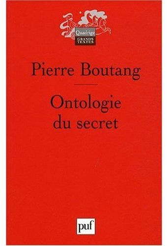 Emprunter ONTOLOGIE DU SECRET (2E ED) - PREFACE DE JEAN-FRANCOIS MATTEI livre