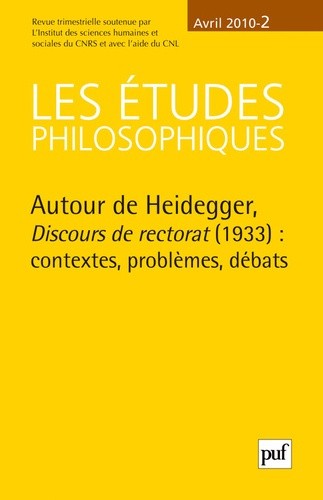 Emprunter Les études philosophiques N° 2, Avril 2010 : Autour de Heidegger, Discours de rectorat (1933) : cont livre