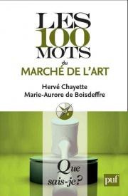 Emprunter Les 100 mots du marché de l'art livre