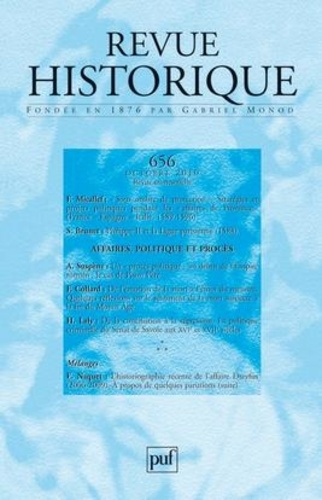 Emprunter Revue historique 2010, n° 656. Affaires, politique et procès livre