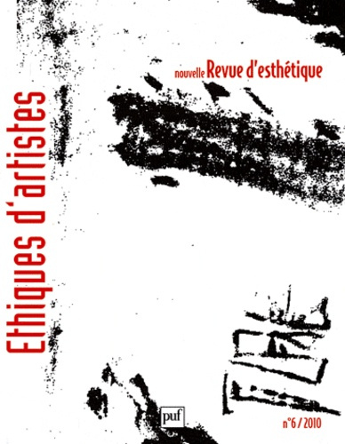 Emprunter Nouvelle revue d'esthétique N° 6/2010 : Ethiques d'artistes livre