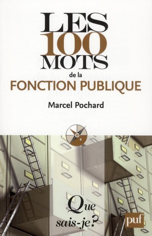 Emprunter Les 100 mots de la fonction publique livre