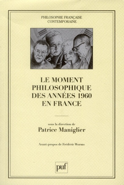 Emprunter Le moment philosophique des années 1960 en France livre