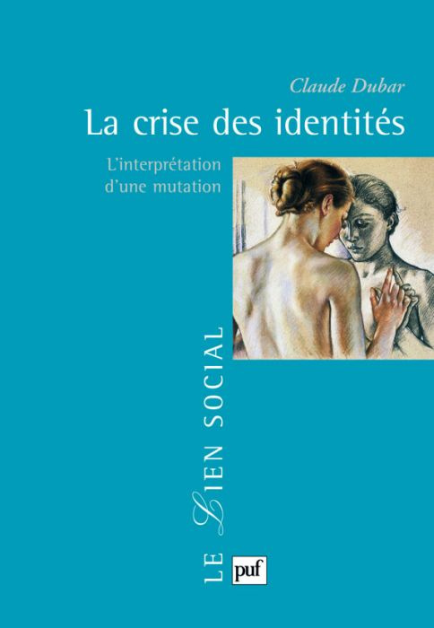 Emprunter La crise des identités. L'interprétation d'une mutation, 4e édition livre