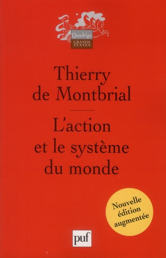 Emprunter L'action et le système du monde. Edition revue et augmentée livre