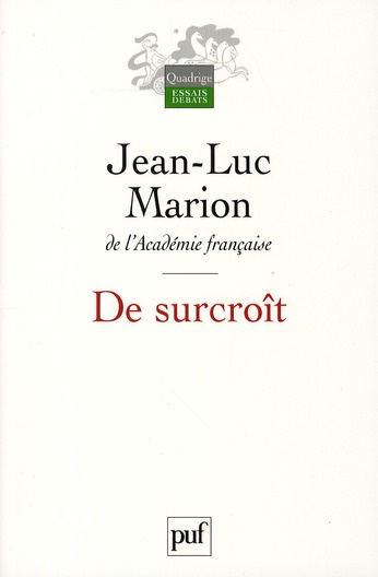 Emprunter De surcroît. Etudes sur les phénomènes saturés livre