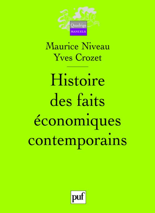 Emprunter Histoire des faits économiques contemporains. 3e édition livre