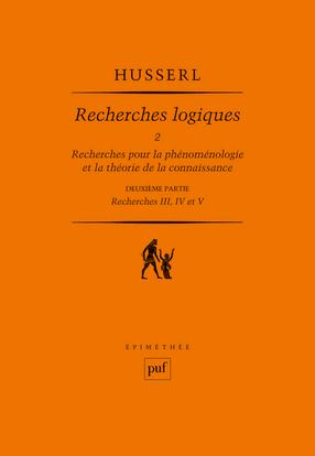 Emprunter Recherches logiques. Tome 2, Recherches pour la phénoménologie et la théorie de la connaissance, 2e livre