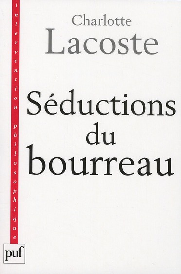Emprunter Séductions du bourreau. Négation des victimes livre