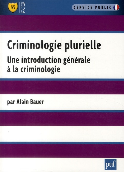 Emprunter Criminologie plurielle. Une introduction générale à la criminologie livre