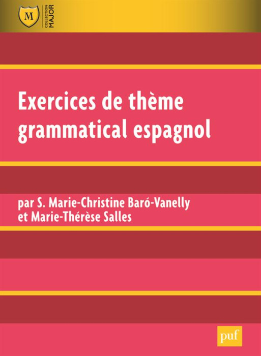 Emprunter Exercices de thème grammatical espagnol. 2e édition livre