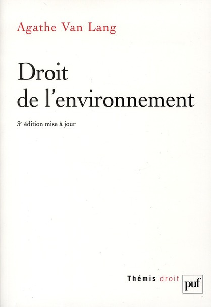 Emprunter Droit de l'environnement. 3e édition livre