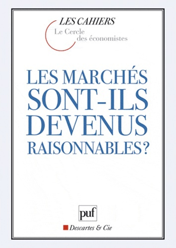 Emprunter Les marchés sont-ils devenus raisonnables ? livre