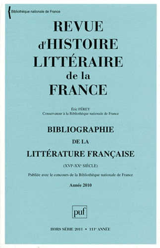 Emprunter Revue d'histoire littéraire de la France Hors série 2011 : Bibliographie de la littérature française livre