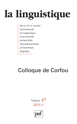 Emprunter La linguistique N° 47, fascicule 1, 2011 : Colloque de Corfou livre