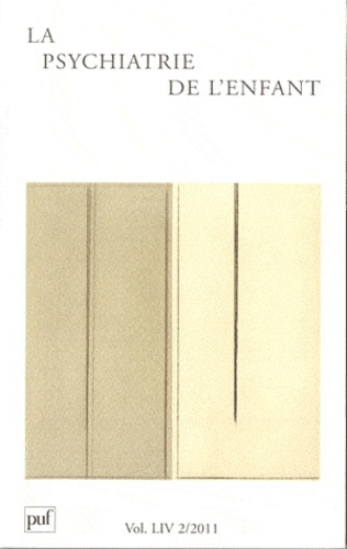 Emprunter La psychiatrie de l'enfant Volume 54 N° 2/2011 livre