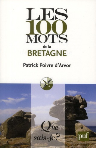 Emprunter Les 100 mots de la Bretagne livre