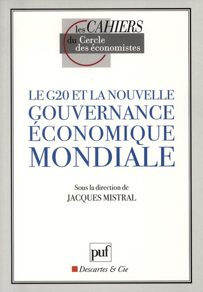 Emprunter Le G20 et la nouvelle gouvernance économique mondiale livre