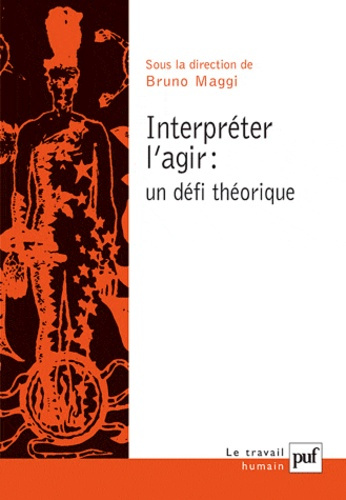 Emprunter Interpréter l'agir : un défi théorique livre