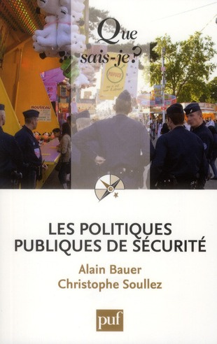 Emprunter Les politiques publiques de sécurité livre