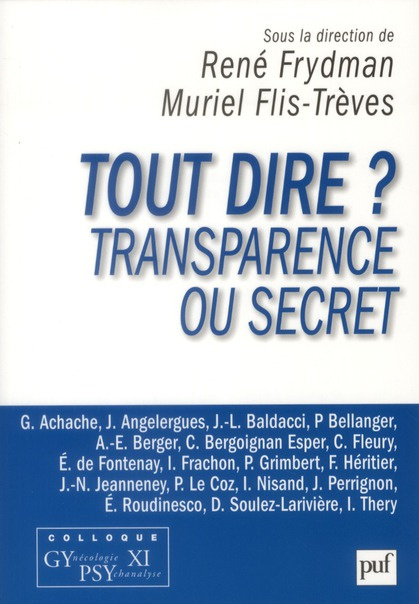 Emprunter Tout dire ? Transparence ou secret livre