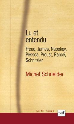 Emprunter LU ET ENTENDU - FREUD, JAMES, NABOKOV, PESSOA, PROUST, RANCE, SCHNITZLER livre