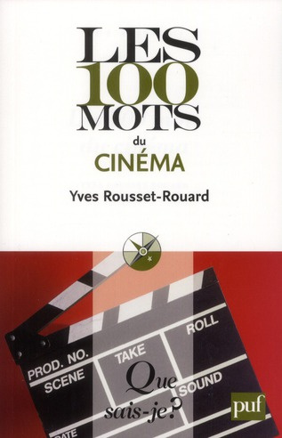 Emprunter Les 100 mots du cinéma livre