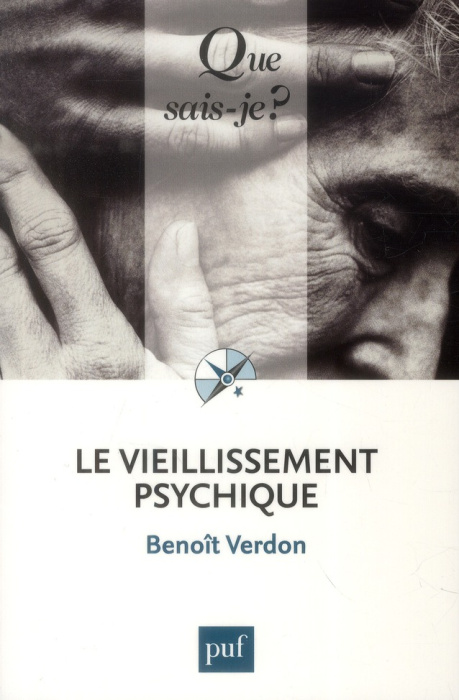 Emprunter Le vieillisssement psychique livre