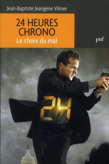 Emprunter 24 heures chrono. Le choix du mal livre
