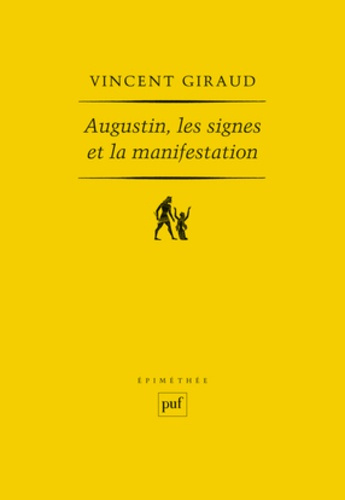 Emprunter Augustin, les signes et la manifestation livre