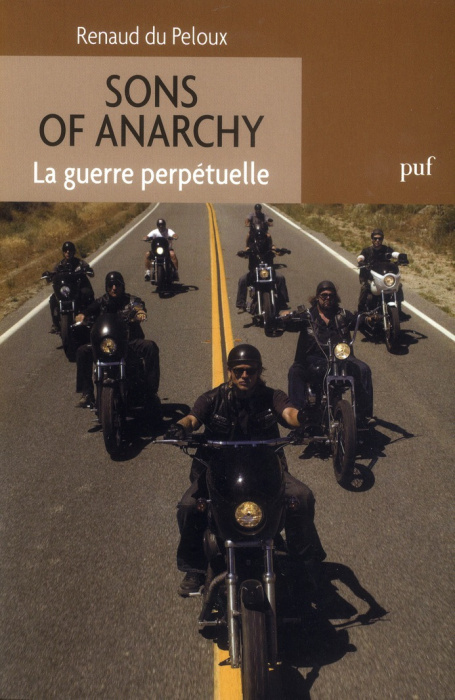 Emprunter Sons of Anarchy. La guerre perpétuelle livre
