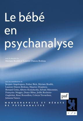 Emprunter Le bébé en psychanalyse livre